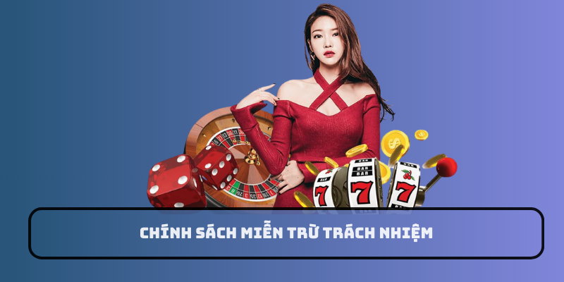 Miễn Trừ Trách Nhiệm iwin68 - Hiểu Rõ Để Chơi An Toàn